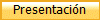Presentaci�n